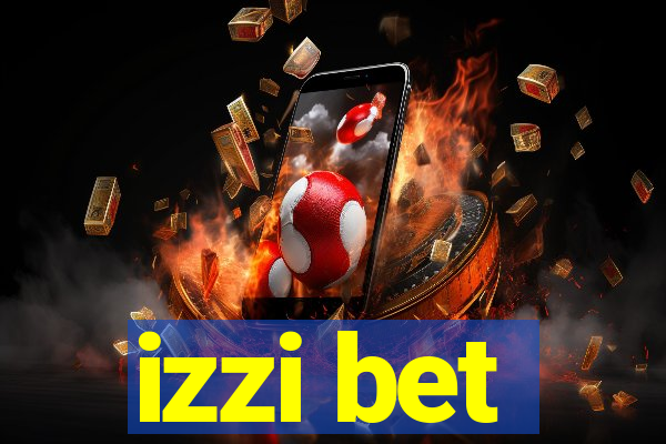 izzi bet